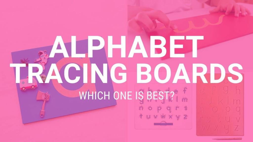Alphabet Tracing Boards For Preschoolers Learning Letters