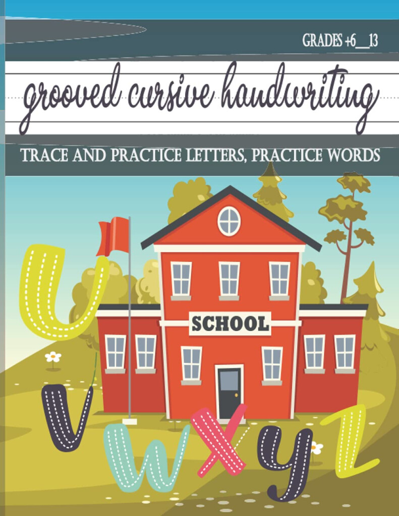 Grooved Cursive Handwriting trace And Practice Letters And Words 