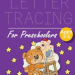 Letter Tracing For Preschoolers Bear With Cake Letter A Tracing