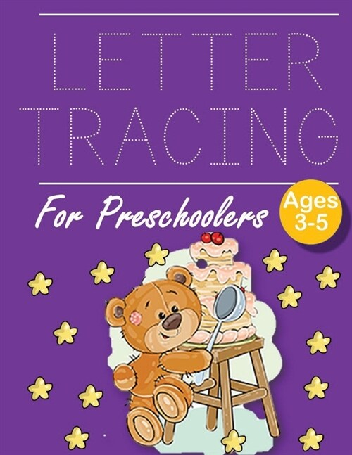 Letter Tracing For Preschoolers Bear With Cake Letter A Tracing