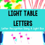 Light Table Letter Activities Letter Activities Light Table