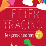 PDF DOWNLOAD Letter Tracing Book For Preschoolers Letter Tracing Book