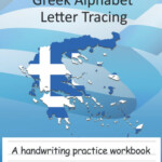 Greek Alphabet Letter Tracing Practice Book Greek Alphabet Handwriting