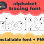 Fonts For Teachers Tracing Fonts Alphabet Letter Tracing Etsy